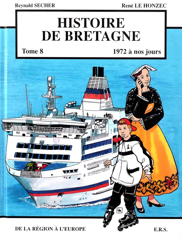 Histoire de Bretagne : de la Région à l'Europe