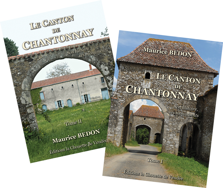 Le Canton de Chantonnay Tome I et II