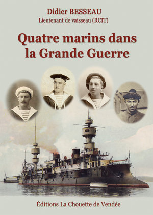 Quatre marins dans la Grande Guerre