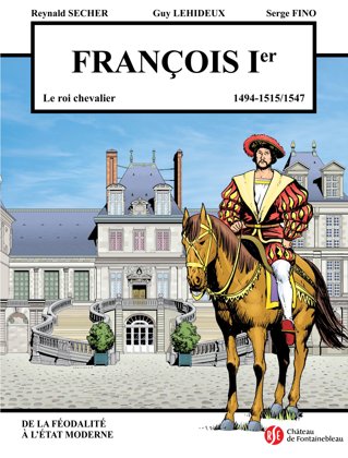 François Ier : Fontainebleau