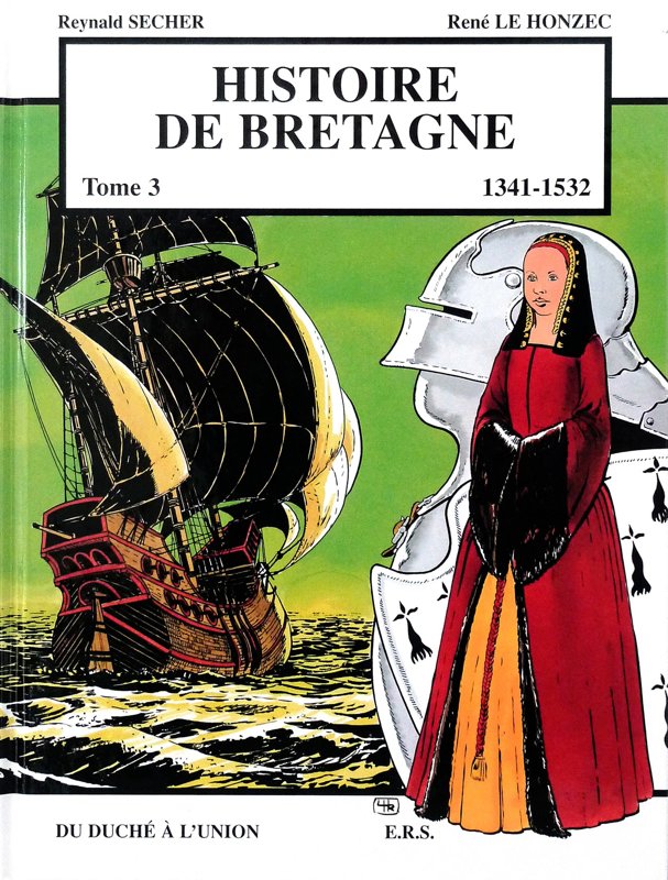 Histoire de Bretagne : du Duché à l'Union